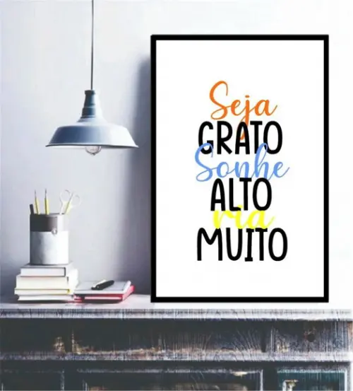 Quadro Decorativo Frases Seja Grato Sonhe Alto Casa Moldura