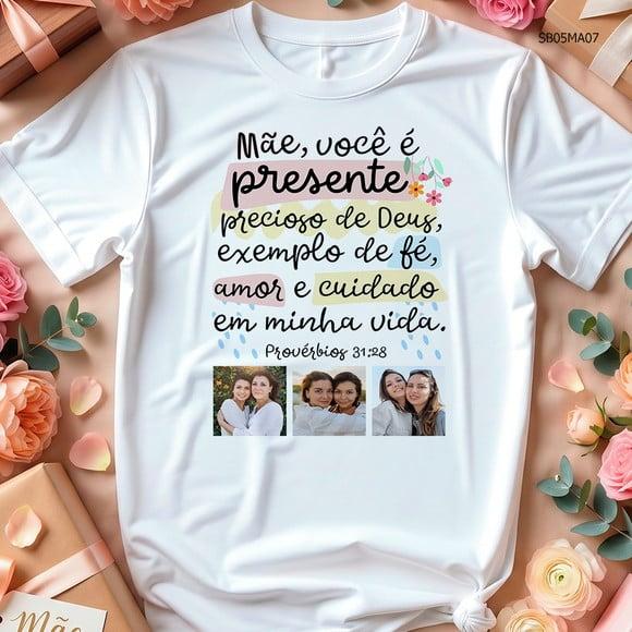 Camiseta Dia das Mães Presente com Frase e Foto