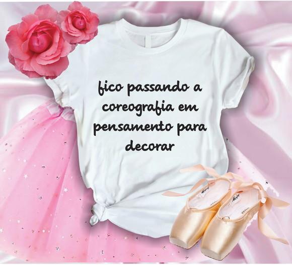 Camiseta Ballet-com Frases