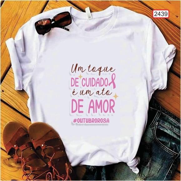 Camiseta Outubro Rosa Lute Por Essa Causa