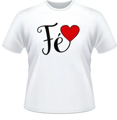 Camisetas Frase Fé