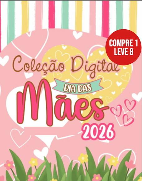 Arquivo Digital Coleção Dia das Mães 2026 21