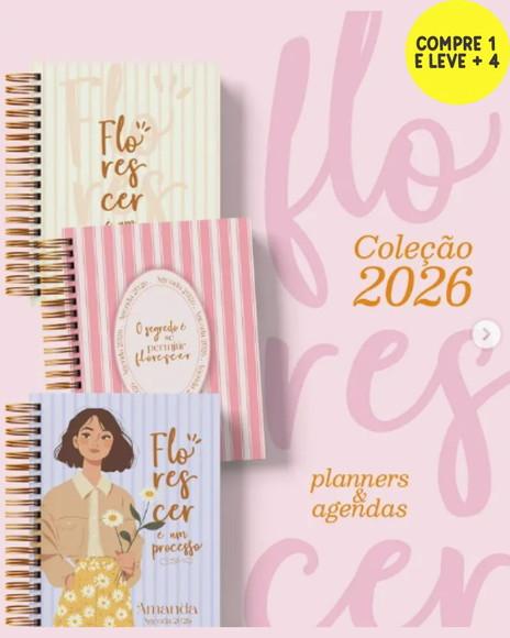 Arquivo Digital Coleçao Florescer Agendas e Planners 2026