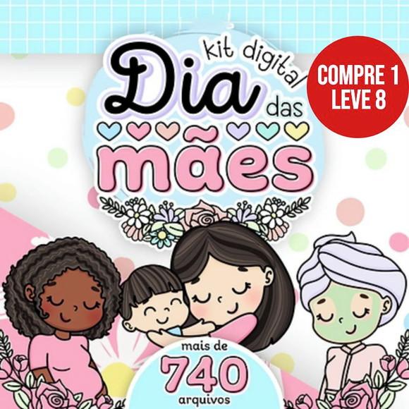 Arquivo Digital Dia das Mães Kit Digital + Mimos 2023