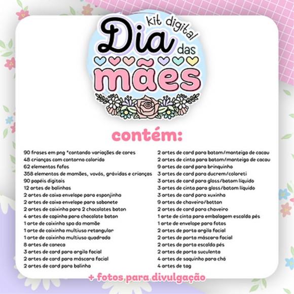 Arquivo Digital Dia das Mães Kit Digital + Mimos 2023