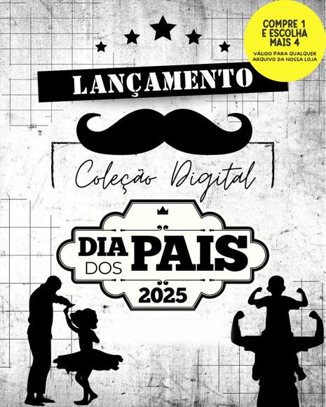 Kit Digital Dia dos Pais 2025