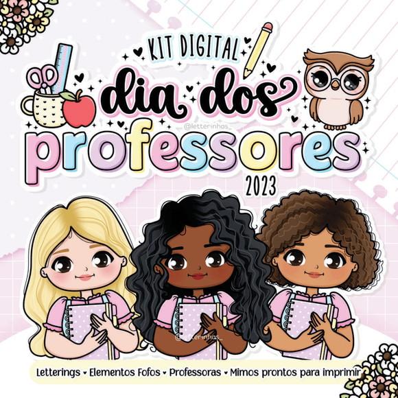 Kit Digital Dia dos Professores 2023