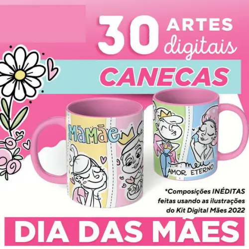 Arquivo Artes Digitais para Caneca Dia das Mães