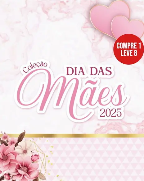 Arquivo Digital Coleção Dia da Mães 2025 09