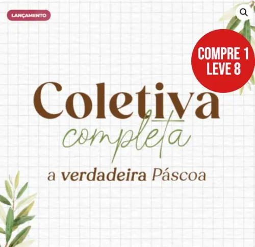 Arquivo Digital Coletiva Completa a Verdadeira Páscoa 2026