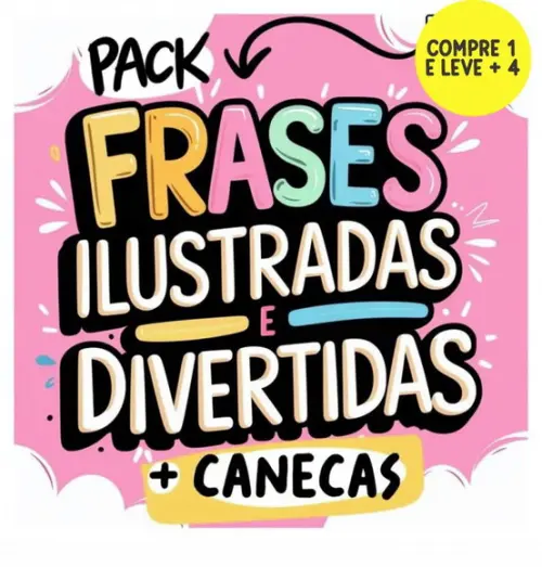 Arquivo Digital Frases Divertidas + Canecas