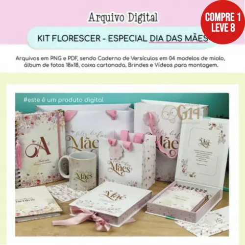 Arquivo Digital Kit Florescer Especial Dia das Mães 2024