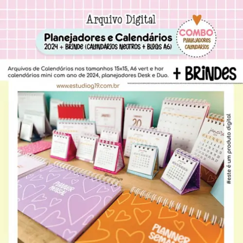 Combo Digital Planejadores, Calendários + Brindes