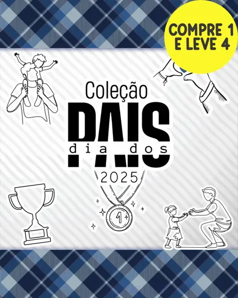 Kit Digital Dia dos Pais 2025