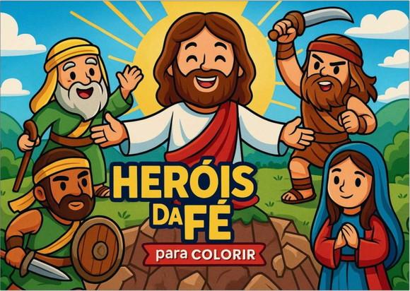 Meu Livro de Colorir Heróis da Fé em Pdf