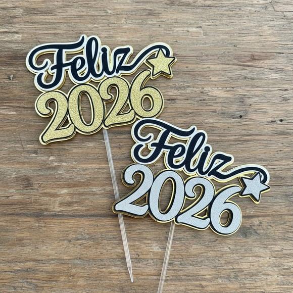 Topo de Bolo Feliz 2026