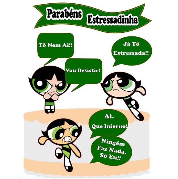 Topo de Bolo Estressadinha