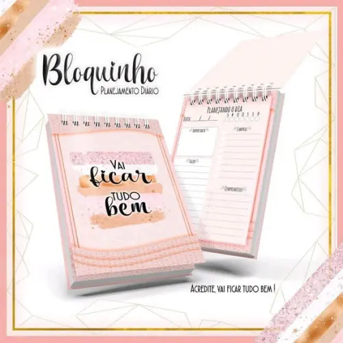 Bloquinho Vai Ficar Tudo Bem Rosa
