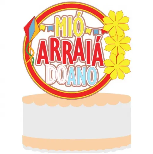 Topo de Bolo Mió Arraiá do Ano