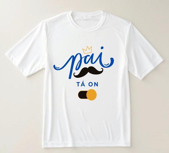 Camiseta o Pai Tá On