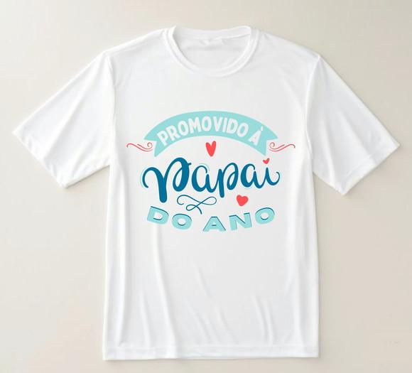 Camiseta Promovido a Papai do Ano