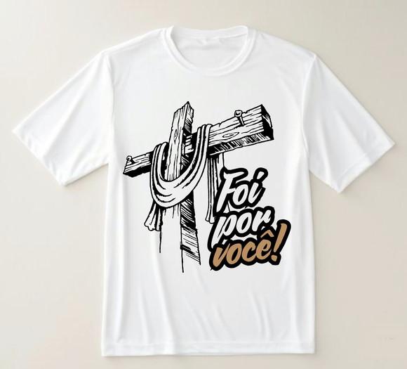 Camiseta Religiosa Foi Por Você