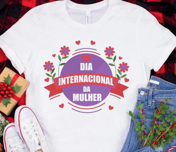Camiseta Dia Internacional da Mulher