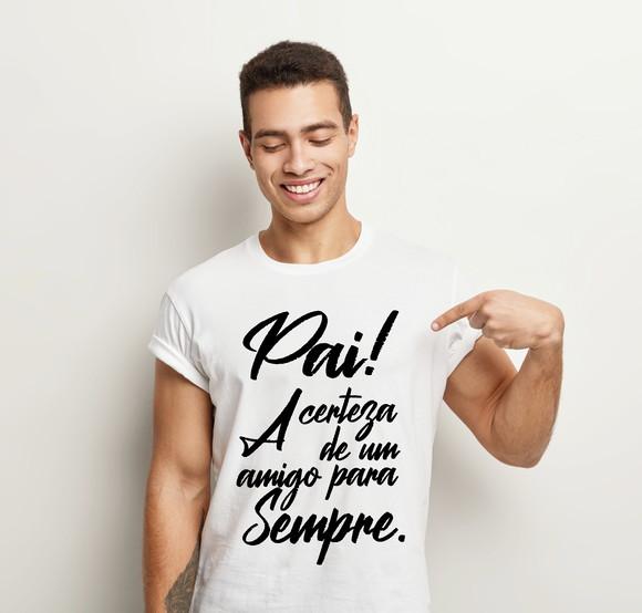 Camiseta Pai A Certeza De Um Amigo