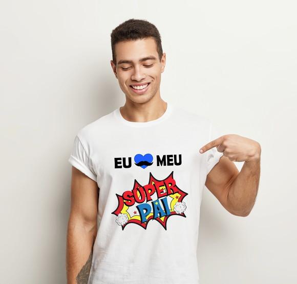 Camiseta Dia Dos Pais Eu Amo Meu Super Pai