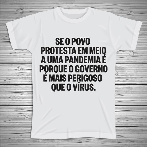 Camiseta Se o Povo Protesta