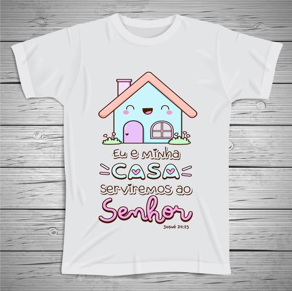 Camiseta Eu e Minha Casa Serviremos ao Senhor