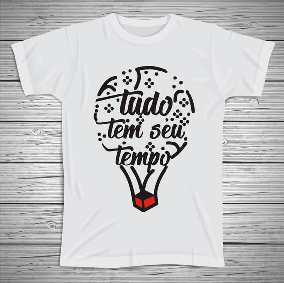 Camiseta Tudo Tem Seu Tempo