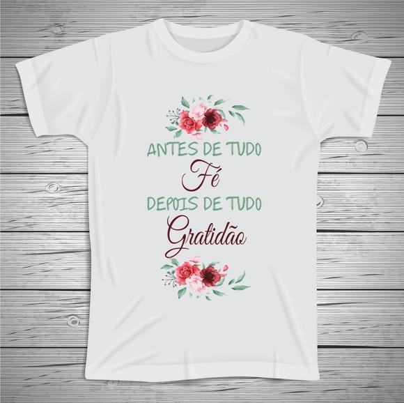 Camiseta Antes de Tudo Fé