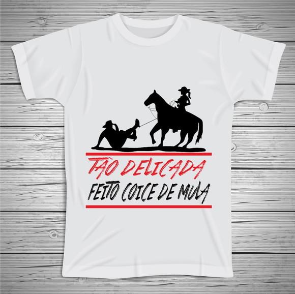 Camiseta Divertida Tão Delicada