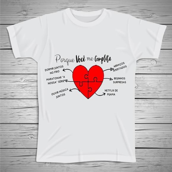 Camiseta Porque Você Me Completa