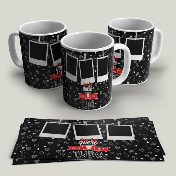 Caneca Eu Te Quero Mais Que Tudo com foto