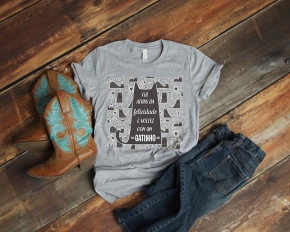 Camiseta Fui Atrás da Felicidade