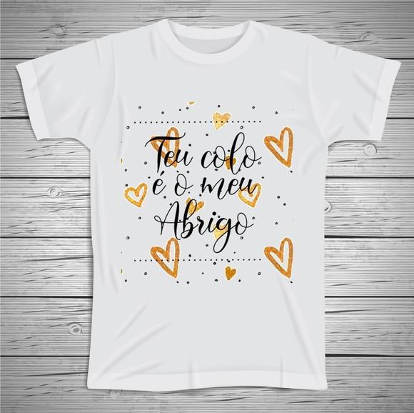 Camiseta Teu Colo é Meu Abrigo