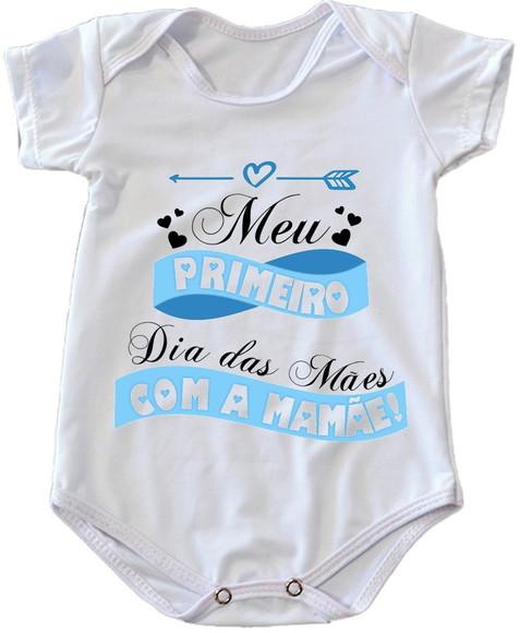 Body Infantil Meu Primeiro Dia das Mães