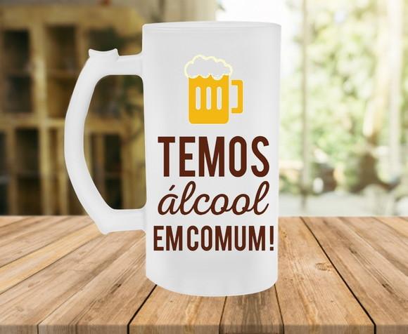 Caneca de chopp Temos Alcool em Comum