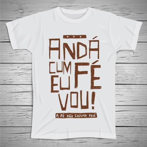 Camiseta Anda Com Fé