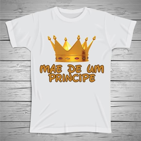 Camiseta Mãe de Príncipe