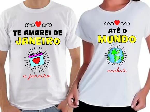 Camiseta Casal Te Amarei de Janeiro a Janeiro