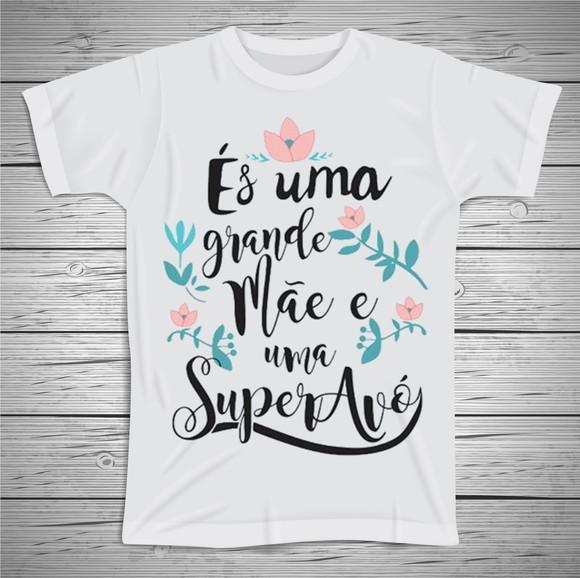 Camiseta És uma Grande Mãe