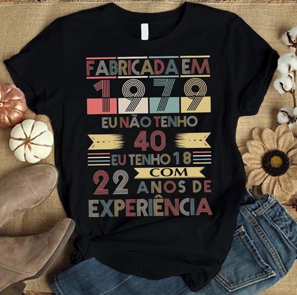 Camiseta Fabricada em 1979