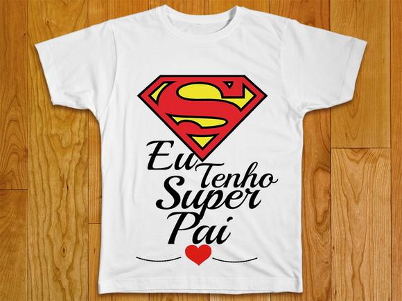 Camiseta Eu Tenho Um Super Pai