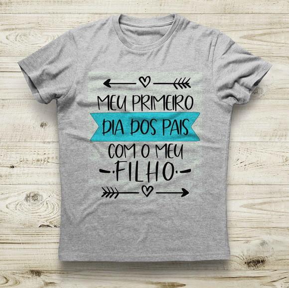 Camiseta Meu Primeiro Dia dos Pais com meu Filho