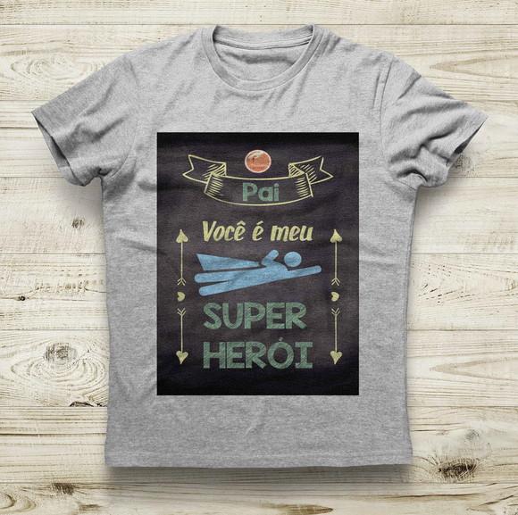 Camiseta Pai Você é Meu Super Herói