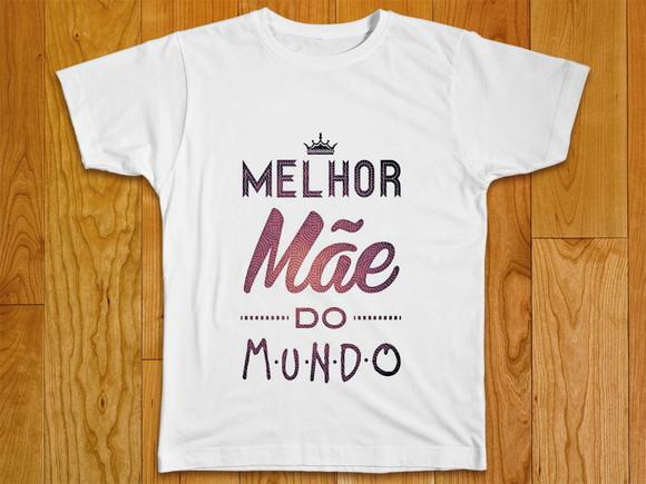 Camiseta Melhor Mãe do Mundo