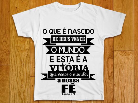 Camiseta O Que Nascido de Deus Vence